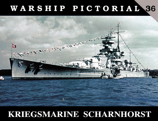 Warship Pictorial #36: Kriegsmarine Scharnhorst